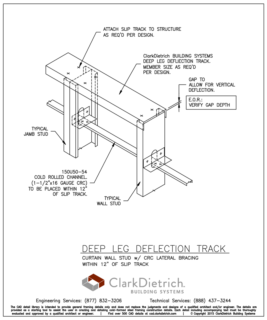 Deep Leg Deflection Track with CRC  